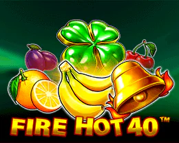 Fire Hot 40